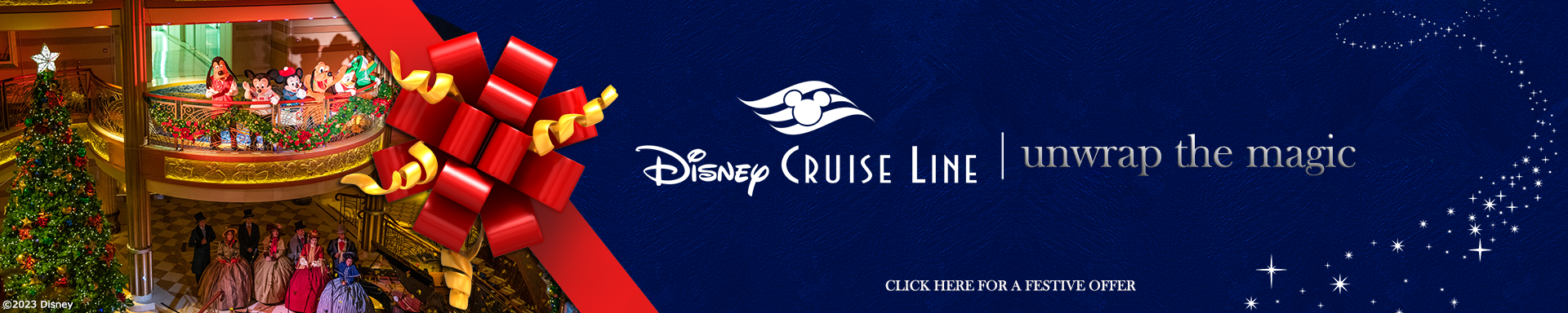 Unwrap The Magic Disney Christmas Offers 2023 - Disney Cruise Line 