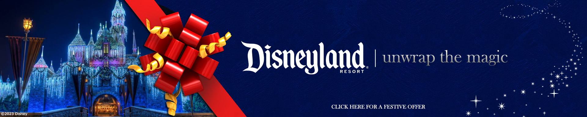 Unwrap The Magic Disney Christmas Offers 2023 - Disneyland Resort
