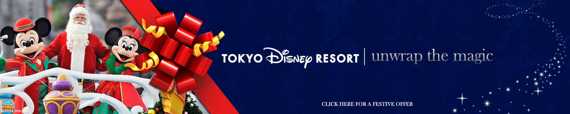 Unwrap The Magic Disney Christmas Offers 2023 - Tokyo Disney Resort 
